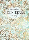 John Keats: Poetry (Verse to Inspire)