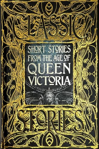 Short Stories from the Age of Queen Victoria book cover