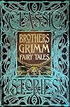 Brothers Grimm Fairy Tales (Gothic Fantasy)
