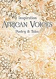 Inspiration African Voices Poetry Tales