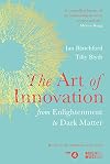 The Art of Innovation: From Enlightenment to Dark Matter, as featured on Radio 4