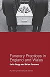 Funerary Practices in England and Wales (Funerary International)