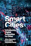 Smart Cities Introducing Digital Innovation To Cities