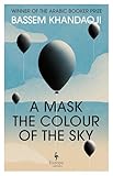 A Mask the Colour of the Sky