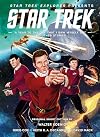 Star Trek Explorer: "A Year to the Day That I Saw Myself Die" and Other Stories