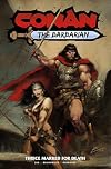 Conan the Barbarian Vol. 2: Thrice Marked for Death
