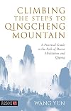 Climbing the Steps to Qingcheng Mountain