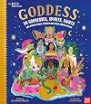 Goddess: 50 Goddesses, Spirits, Saints, and Other Female Figures Who Have Shaped Belief