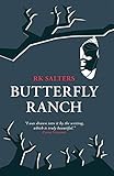 Butterfly Ranch