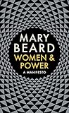 Women Power A Manifesto