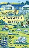 A Farmer's Diary: A Year at High House Farm