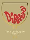 Direct: Tony Laithwaite My Story