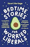 Bedtime Stories for Worried Liberals