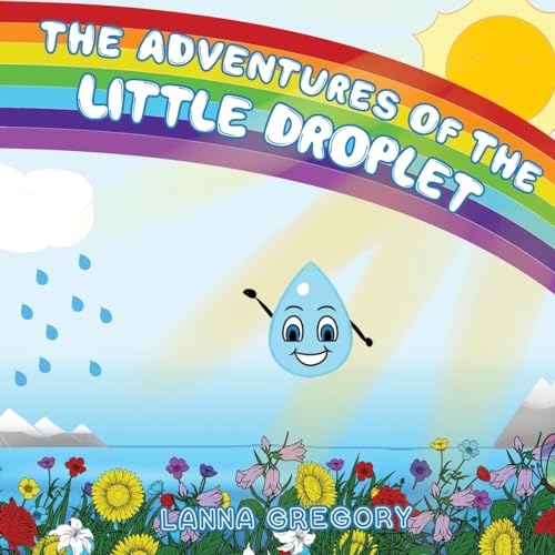 Cover of Adventures of the Little Droplet