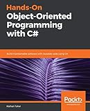 Handson Objectoriented Programming With C Build Maintainable Software With Reusable Code Using C