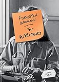 Forgotten Women The Writers