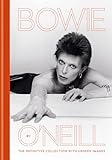 Bowie By Oneill The Definitive Collection With Unseen Images