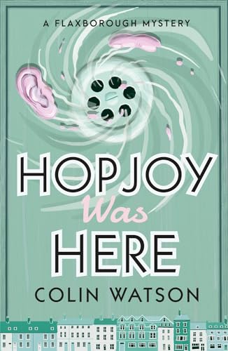Hopjoy Was Here book cover