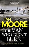 The Man Who Didn't Burn