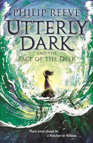 Utterly Dark and the Face of the Deep book cover