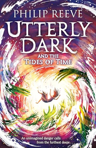 Utterly Dark and the Tides of Time book cover
