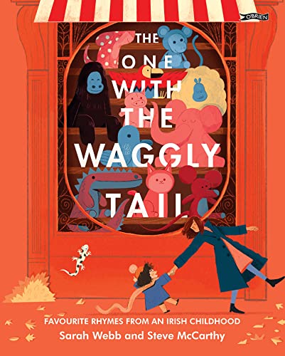 The One with the Waggly Tail: Favourite Rhymes from an Irish Childhood book cover