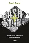 Ash Salt: From Survival to Empowerment after Sexual Assault