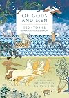 Of Gods and Men: 100 Stories from Ancient Greece and Rome
