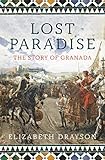 Lost Paradise: The Story of Granada