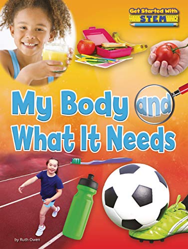Cover of My Body and What It Needs