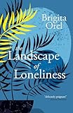 The Landscape of Loneliness