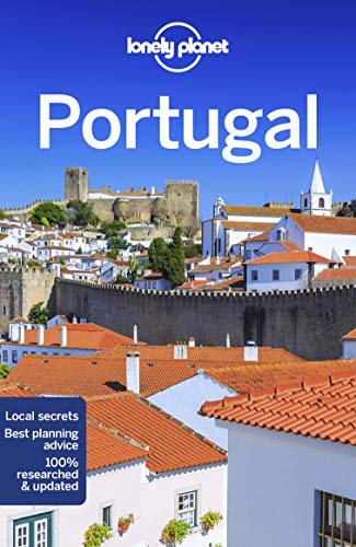 Lonely Planet Portugal 12 (Travel Guide): Clark, Gregor, Garwood, Duncan, Le Nevez, Catherine, Raub, Kevin, St Louis, Regis, Walker, Kerry