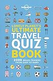 Lonely Planets Ultimate Travel Quiz Book 1ed Anglais