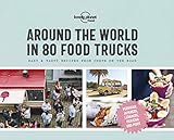 Around The World In 80 Food Trucks 1ed Anglais