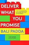 Deliver What You Promise