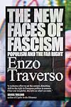 The New Faces of Fascism: Populism and the Far Right