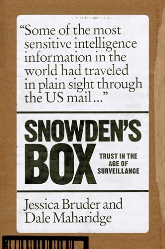 Snowden's Box: Trust in the Age of Surveillance (With: Dale Maharidge) cover