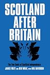 Scotland After Britain