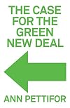 The Case for the Green New Deal