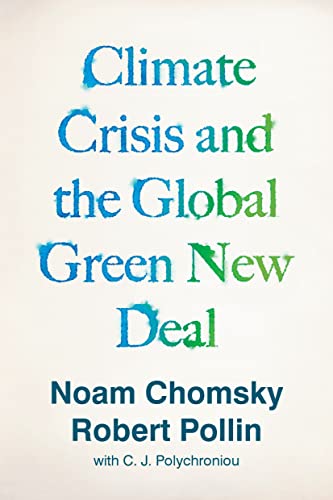 The Climate Crisis and the Global Green New Deal cover