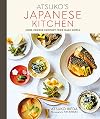 Atsuko's Japanese Kitchen: Home-cooked comfort food made simple