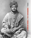 The Complete Works Of Swami Vivekananda Volume 1 Addresses At The Parliament Of Religions Karmayoga Rajayoga Lectures And Discourses 1
