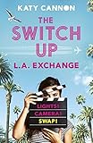 The Switch Up: L. A. Exchange