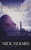 The Byzantine World War