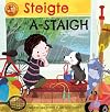 Steigte a-staigh