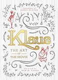 Klaus: The Art of the Movie