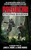 Predator: Stalking Shadows