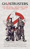 Ghostbusters - The Original Movie Novelizations Omnibus