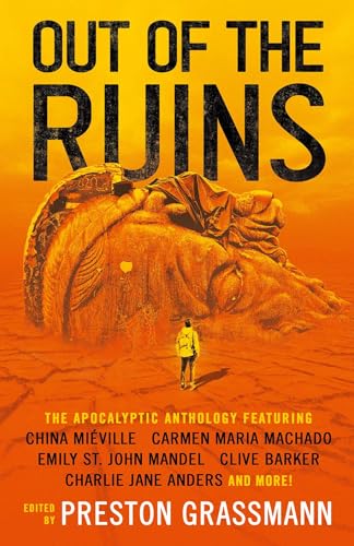 Out of the Ruins: The Apocalyptic Anthology book cover