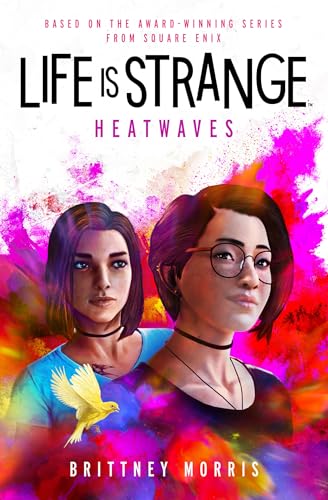Life is Strange: Heatwaves book cover